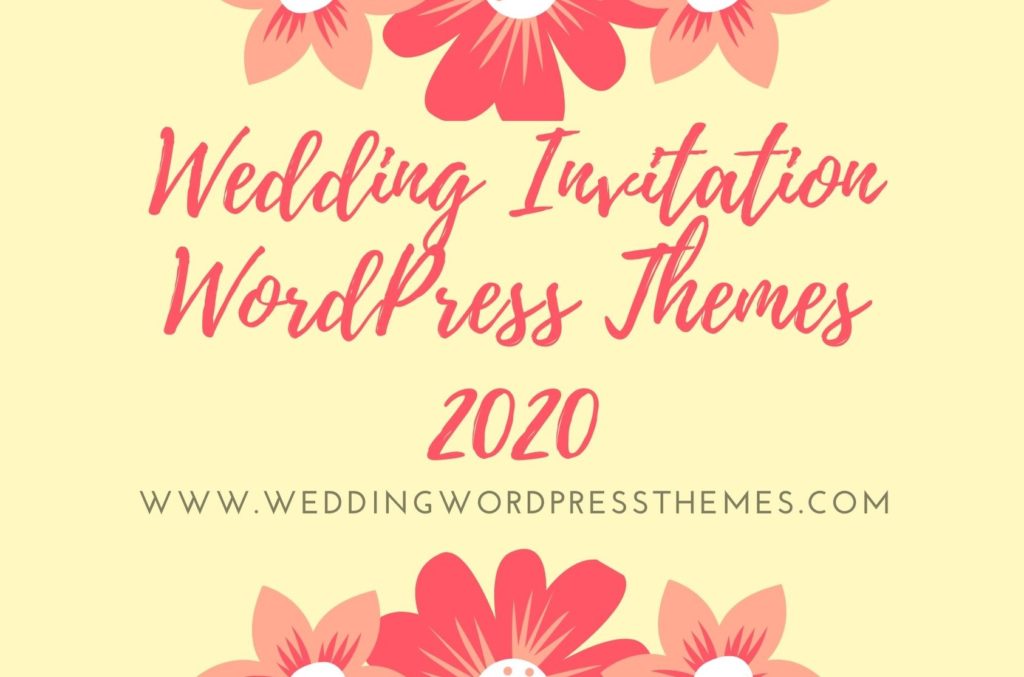 Wedding Invitation WordPress Themes 2020