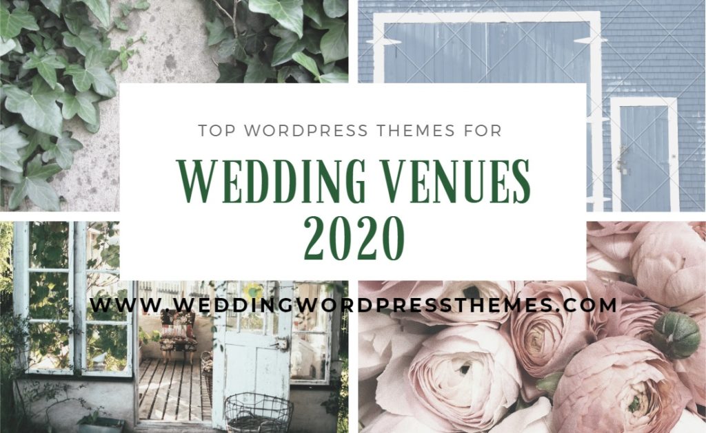 Top Wedding Venue WordPress Themes 2020
