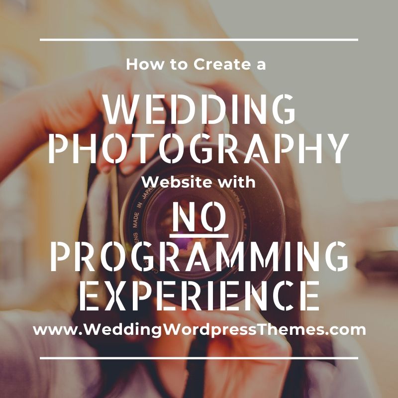 How to Create a Wedding Photography Website No programming experience - Solene